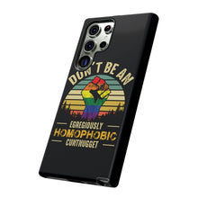 Load image into Gallery viewer, Homophobic Cuntnugget Phone Case