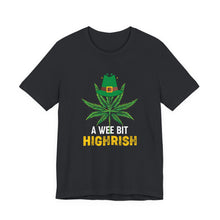 Load image into Gallery viewer, A Wee Bit Highrish Short Sleeve Tee