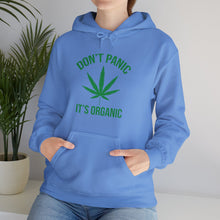 Load image into Gallery viewer, Don&#39;t Panic It&#39;s Organic Hoodie