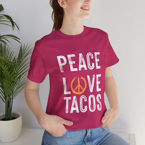 Peace Love Tacos Short Sleeve Tee