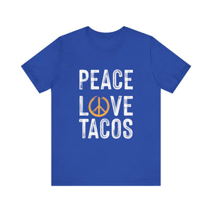 Peace Love Tacos Short Sleeve Tee