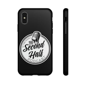 Copy of The Second Half Podcast Phone Case