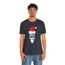 Load image into Gallery viewer, Jolly As Fuck Short Sleeve Tee