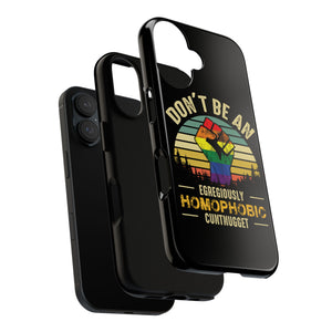 Homophobic Cuntnugget Phone Case