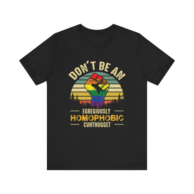 Homophobic Cuntnugget Short Sleeve Tee