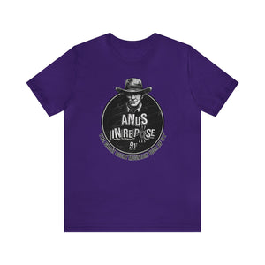 Anus In Repose Short Sleeve Tee