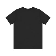 Load image into Gallery viewer, There&#39;s a strain for that Short Sleeve Tee