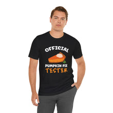 Load image into Gallery viewer, Official Pumpkin Pie Tester Short Sleeve Tee