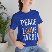 Load image into Gallery viewer, Peace Love Tacos Short Sleeve Tee