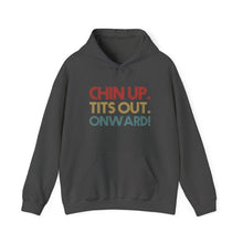 Load image into Gallery viewer, Chin up Hoodie