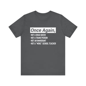 Once Again Statement T-Shirt – Bold Political Graphic Tee