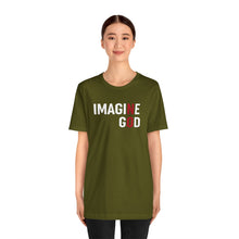 Load image into Gallery viewer, Imagine No God Short Sleeve Tee