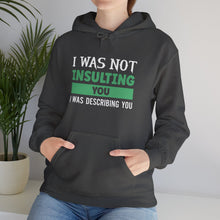 Load image into Gallery viewer, Describing You Hoodie