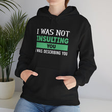 Load image into Gallery viewer, Describing You Hoodie