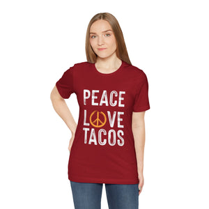 Peace Love Tacos Short Sleeve Tee