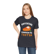 Load image into Gallery viewer, Official Pumpkin Pie Tester Short Sleeve Tee