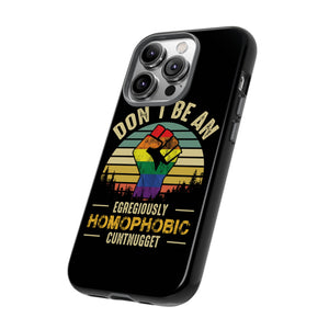 Homophobic Cuntnugget Phone Case