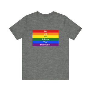 Tolerate your intolerance Short Sleeve Tee