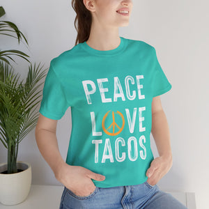 Peace Love Tacos Short Sleeve Tee