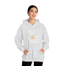 Load image into Gallery viewer, Peace Love Tacos Hoodie