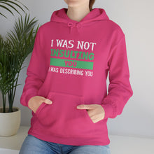 Load image into Gallery viewer, Describing You Hoodie