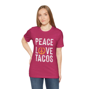 Peace Love Tacos Short Sleeve Tee