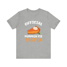 Load image into Gallery viewer, Official Pumpkin Pie Tester Short Sleeve Tee