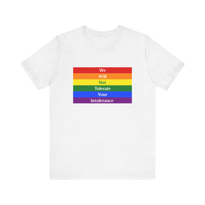 Tolerate your intolerance Short Sleeve Tee