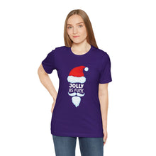 Load image into Gallery viewer, Jolly As Fuck Short Sleeve Tee
