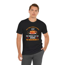 Load image into Gallery viewer, Moist Turkey Short Sleeve Tee