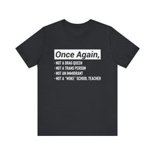 Load image into Gallery viewer, Once Again Short Sleeve Tee