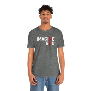 Imagine No God Short Sleeve Tee