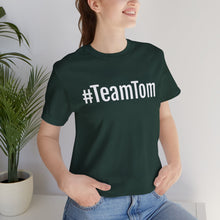 Load image into Gallery viewer, Team Tom Short Sleeve Tee