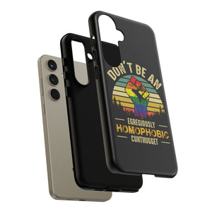 Homophobic Cuntnugget Phone Case