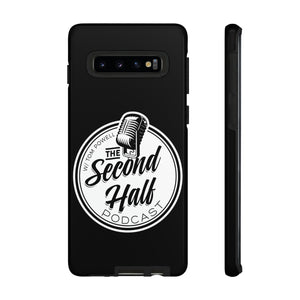 Copy of The Second Half Podcast Phone Case