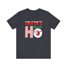 Load image into Gallery viewer, Santa&#39;s Favorite Ho Short Sleeve Tee