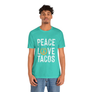 Peace Love Tacos Short Sleeve Tee