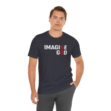 Load image into Gallery viewer, Imagine No God Short Sleeve Tee