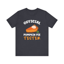 Load image into Gallery viewer, Official Pumpkin Pie Tester Short Sleeve Tee