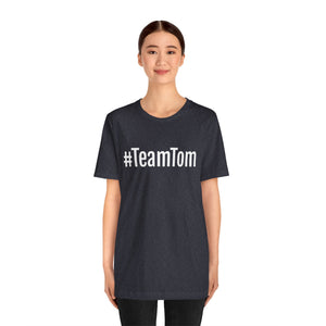 Team Tom Short Sleeve Tee