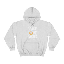 Load image into Gallery viewer, Peace Love Tacos Hoodie