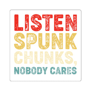 Listen spunk chunks, Sticker