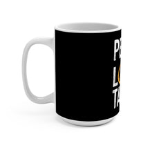 Load image into Gallery viewer, Peace Love Tacos Coffee Mug