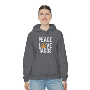 Peace Love Tacos Hoodie