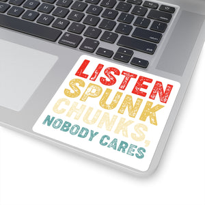 Listen spunk chunks, Sticker