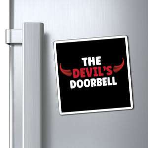 The Devil's Doorbell Tester Magnet