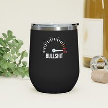 Load image into Gallery viewer, Bullshit Wine Tumbler