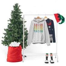 Load image into Gallery viewer, Tacos Tacos Tacos Hoodie