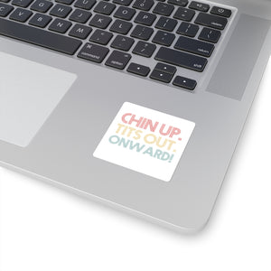 Chin up Sticker