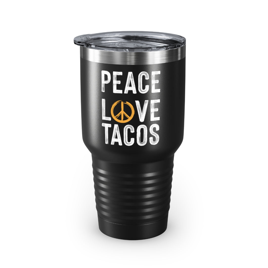 Peace Love Tacos Ringneck Tumbler